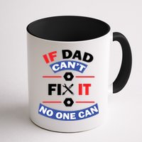 If Dad Can't Fix It No One Can Mug