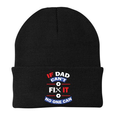 If Dad Can't Fix It No One Can Beanie