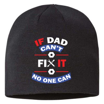 If Dad Can't Fix It No One Can Sustainable Beanie