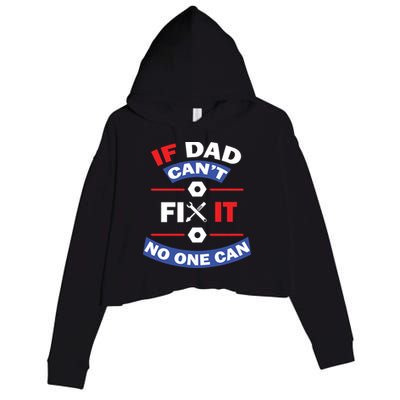If Dad Can't Fix It No One Can Crop Fleece Hoodie