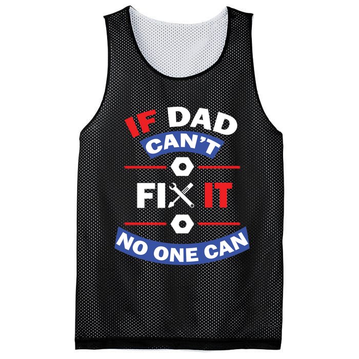 If Dad Can't Fix It No One Can Mesh Reversible Basketball Jersey Tank