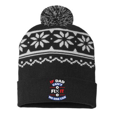 If Dad Can't Fix It No One Can USA-Made Snowflake Beanie