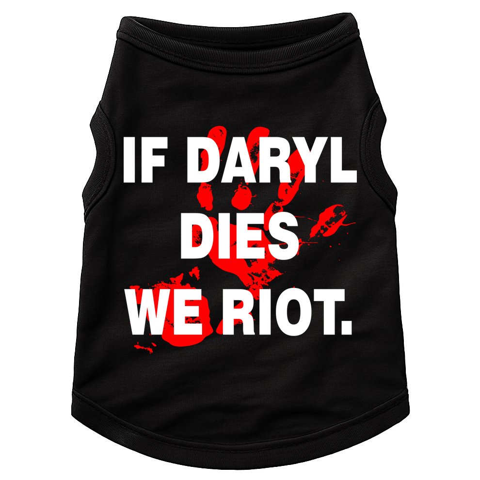 If Daryl Dies We Riot Doggie Tank
