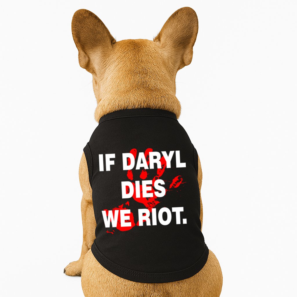 If Daryl Dies We Riot Doggie Tank