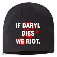 If Daryl Dies We Riot Sustainable Beanie