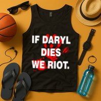 If Daryl Dies We Riot Tank Top