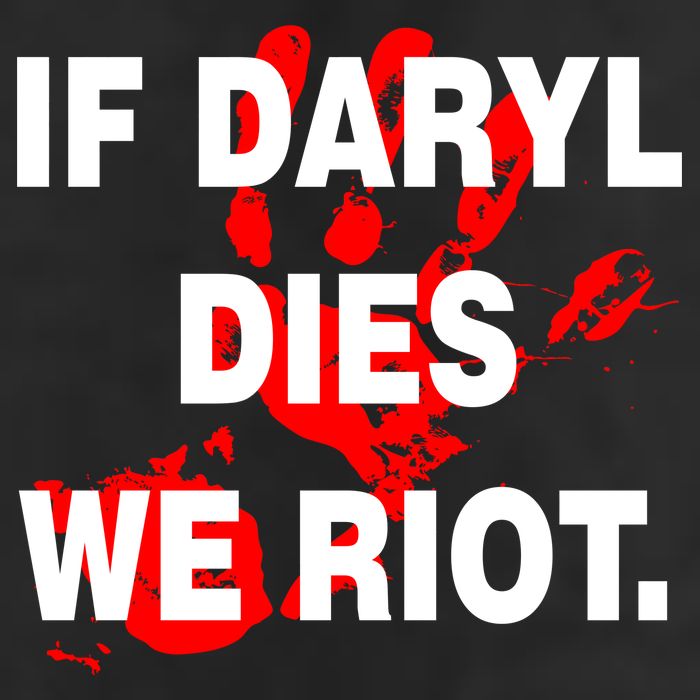 If Daryl Dies We Riot Golf Towel