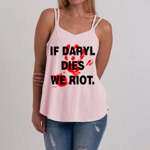 If Daryl Dies We Riot Women's Strappy Tank