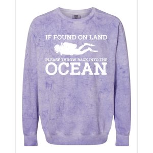 If Found On Land Please Throw Back Into The Ocean Colorblast Crewneck Sweatshirt