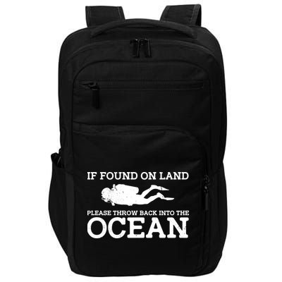 If Found On Land Please Throw Back Into The Ocean Impact Tech Backpack