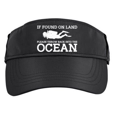 If Found On Land Please Throw Back Into The Ocean Adult Drive Performance Visor
