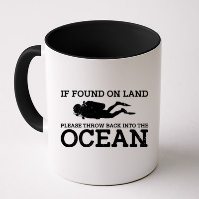 If Found On Land Please Throw Back Into The Ocean Mug