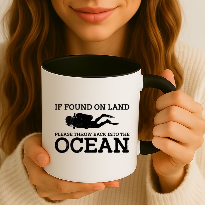 If Found On Land Please Throw Back Into The Ocean Mug