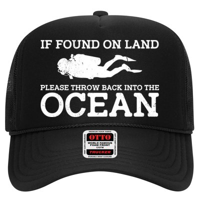 If Found On Land Please Throw Back Into The Ocean Trucker Hat