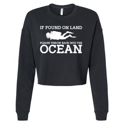 If Found On Land Please Throw Back Into The Ocean Cropped Pullover Crew