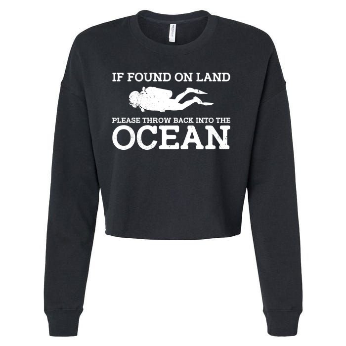 If Found On Land Please Throw Back Into The Ocean Cropped Pullover Crew
