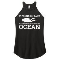 If Found On Land Please Throw Back Into The Ocean Women's Perfect Tri Rocker Tank