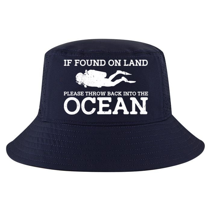 If Found On Land Please Throw Back Into The Ocean Cool Comfort Performance Bucket Hat
