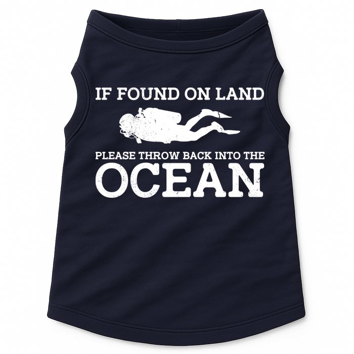If Found On Land Please Throw Back Into The Ocean Doggie Tank
