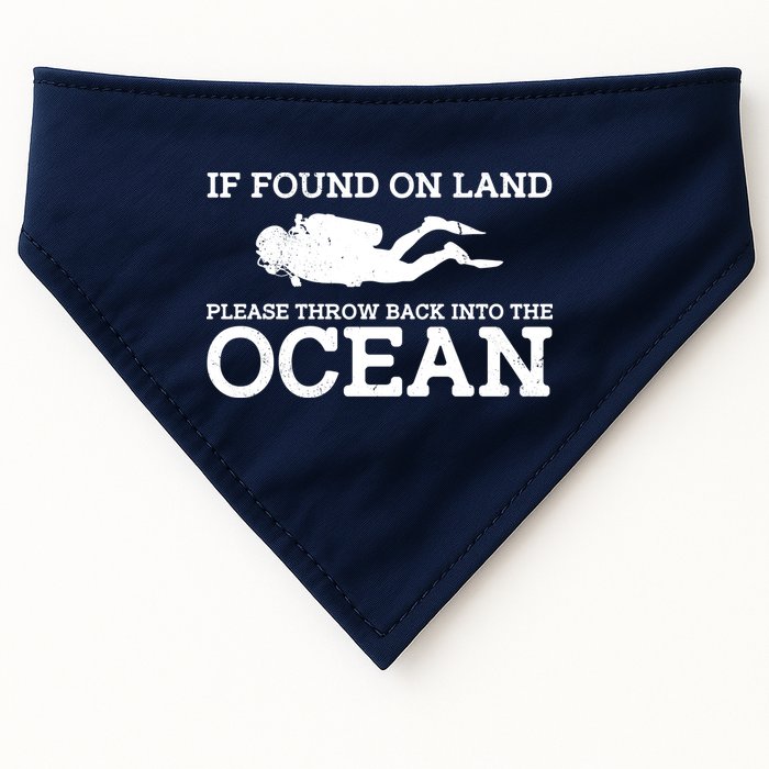 If Found On Land Please Throw Back Into The Ocean USA-Made Doggie Bandana