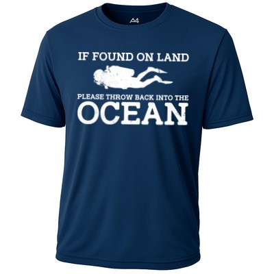 If Found On Land Please Throw Back Into The Ocean Performance Shirt