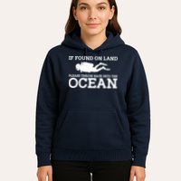 If Found On Land Please Throw Back Into The Ocean Hoodie