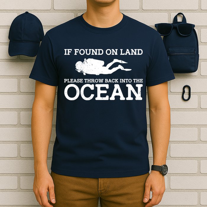 If Found On Land Please Throw Back Into The Ocean T-Shirt