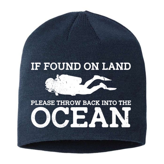 If Found On Land Please Throw Back Into The Ocean Sustainable Beanie