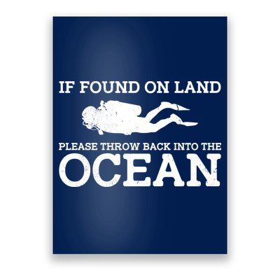 If Found On Land Please Throw Back Into The Ocean Poster