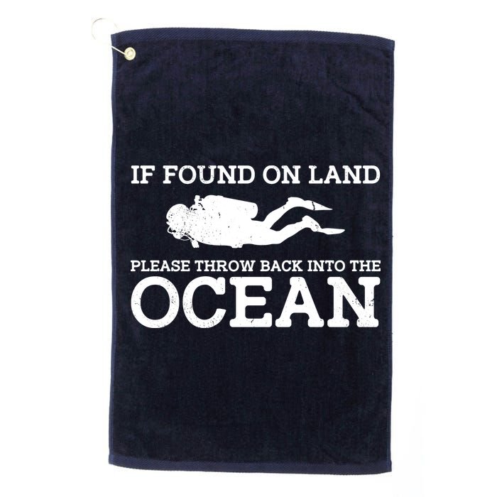 If Found On Land Please Throw Back Into The Ocean Golf Towel