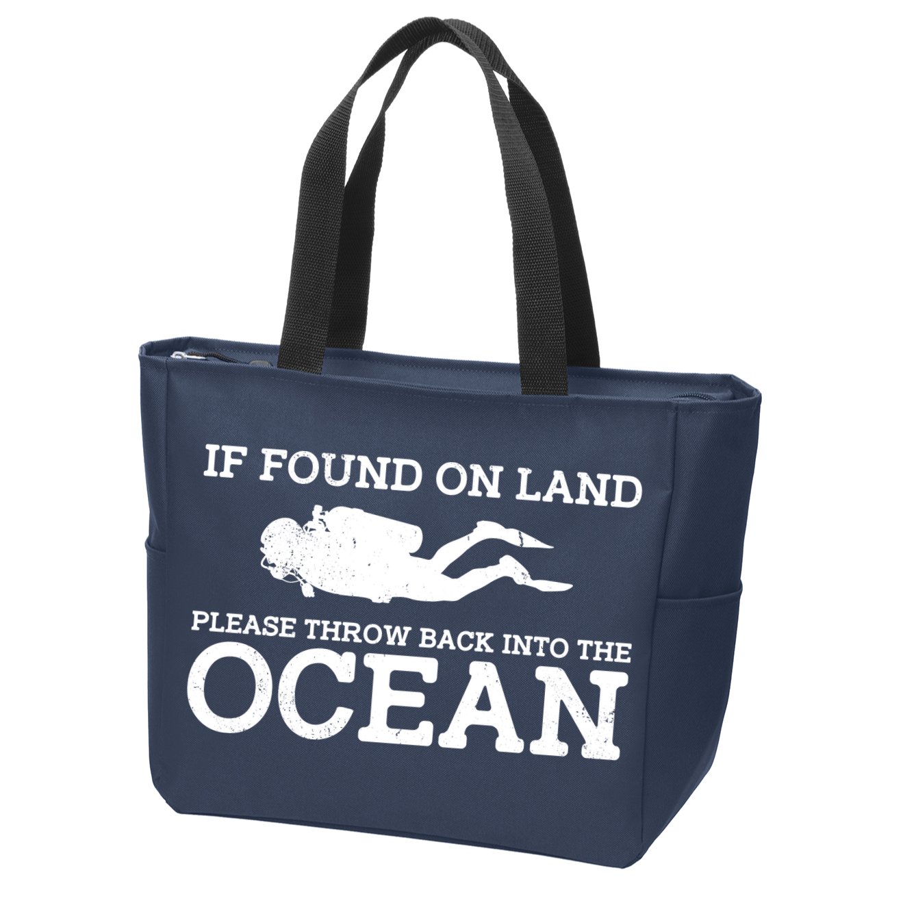 If Found On Land Please Throw Back Into The Ocean Zip Tote Bag