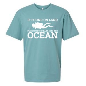 If Found On Land Please Throw Back Into The Ocean Sueded Cloud Jersey T-Shirt