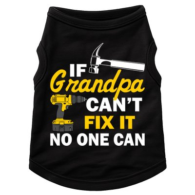 If Grandpa Can't Fix It No One Can Doggie Tank
