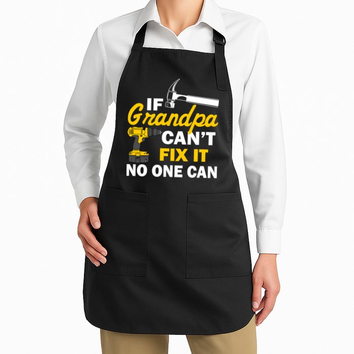 If Grandpa Can't Fix It No One Can Apron