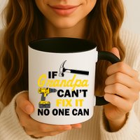 If Grandpa Can't Fix It No One Can Mug