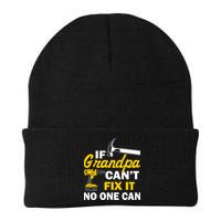 If Grandpa Can't Fix It No One Can Beanie