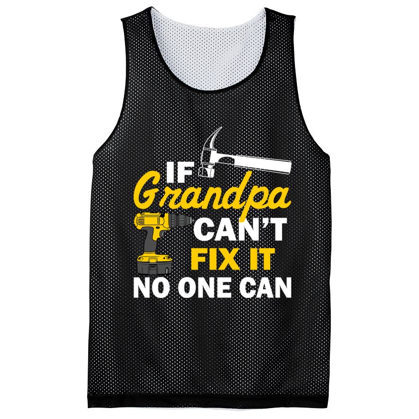 If Grandpa Can't Fix It No One Can Mesh Reversible Basketball Jersey Tank