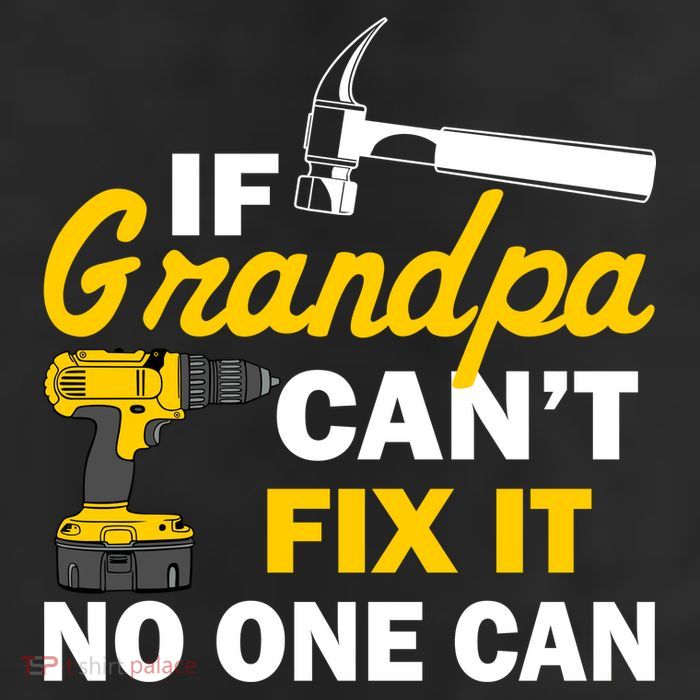 If Grandpa Can't Fix It No One Can 25L Jumbo Tote