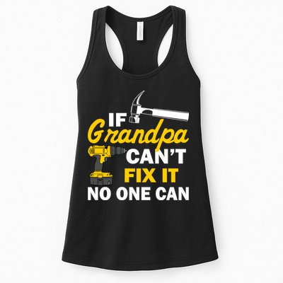 If Grandpa Can't Fix It No One Can Womens Tank Top