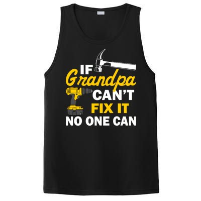 If Grandpa Can't Fix It No One Can PosiCharge Competitor Tank