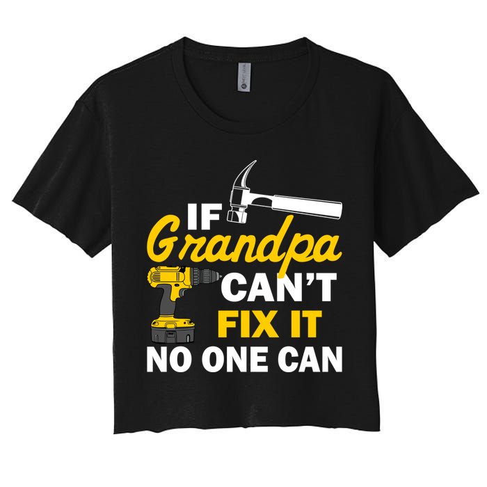 If Grandpa Can't Fix It No One Can Crop Top