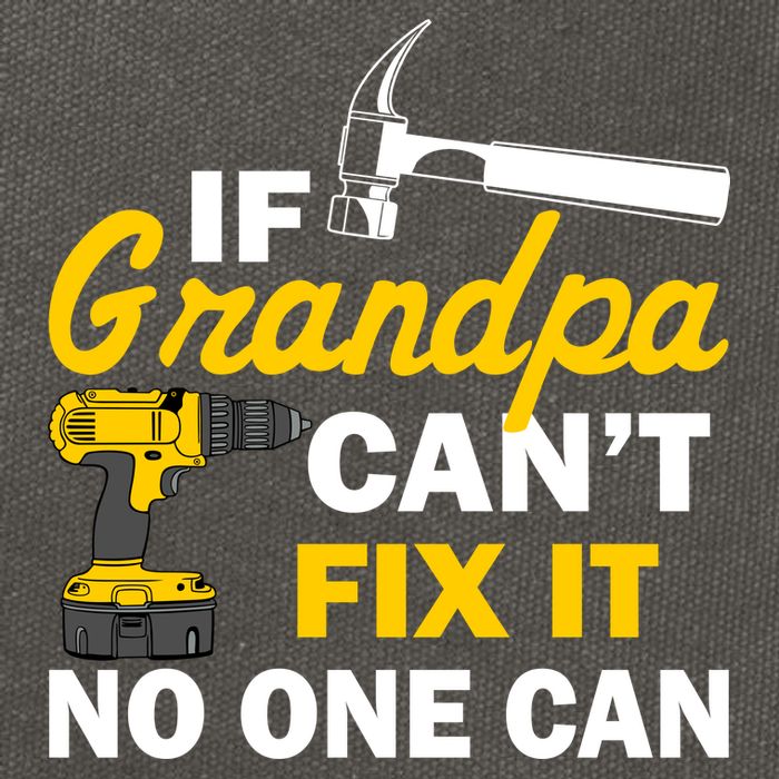If Grandpa Can't Fix It No One Can Cotton Canvas Backpack