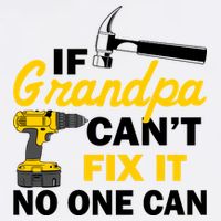 If Grandpa Can't Fix It No One Can Garment-Dyed Sweatshirt