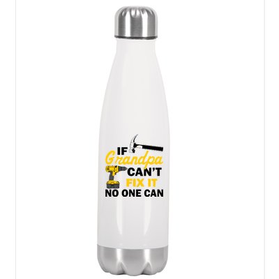 If Grandpa Can't Fix It No One Can Stainless Steel Insulated Water Bottle