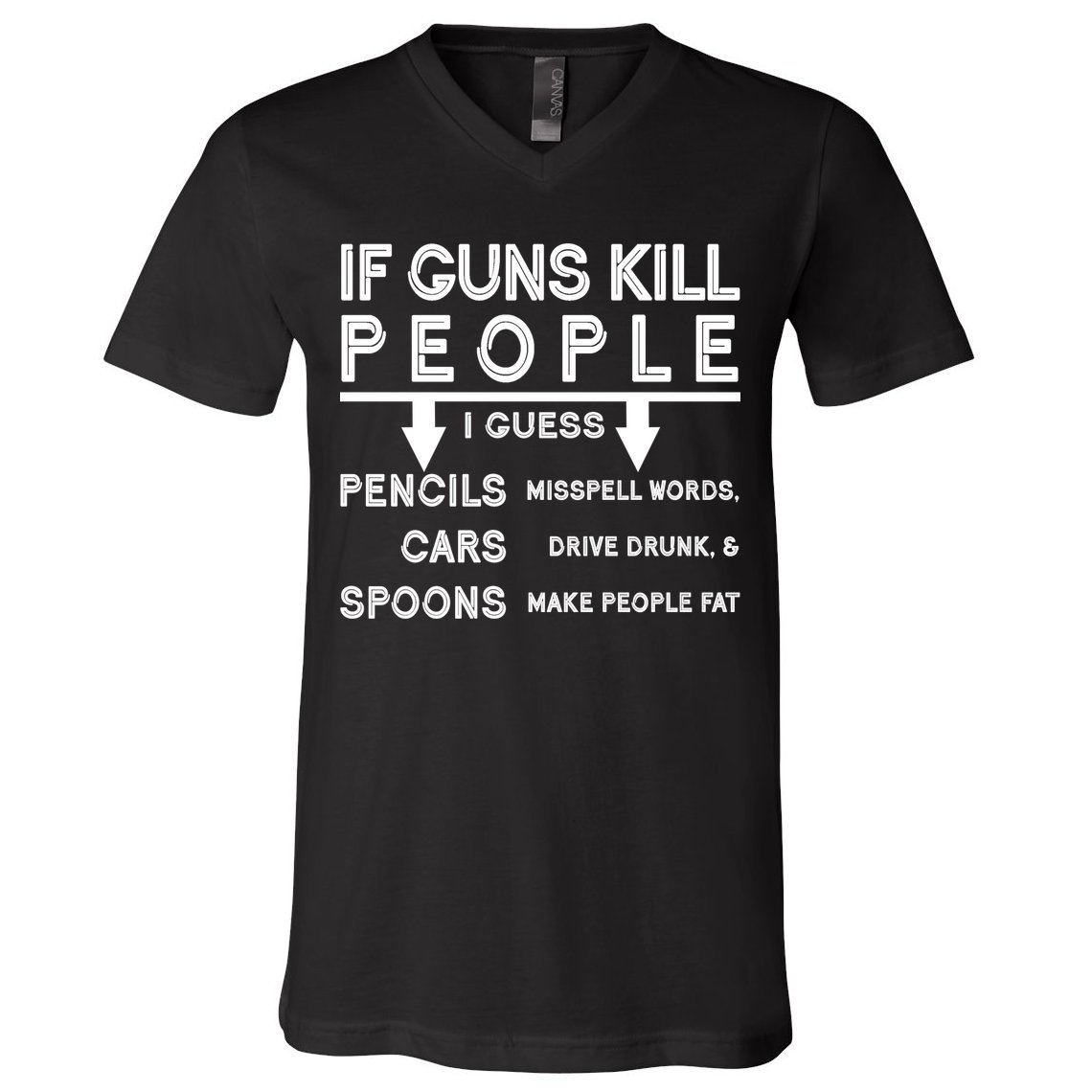 If Guns Kill People Funny 2nd Amendment Gun Rights V-Neck T-Shirt