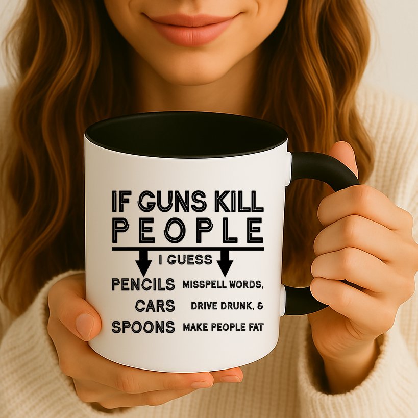 If Guns Kill People Funny 2nd Amendment Gun Rights Mug