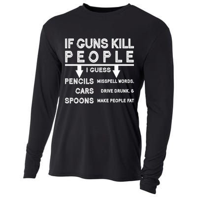 If Guns Kill People Funny 2nd Amendment Gun Rights Cooling Performance Long Sleeve Crew
