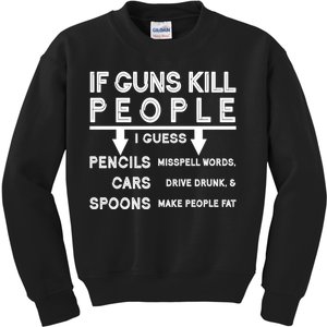 If Guns Kill People Funny 2nd Amendment Gun Rights Kids Sweatshirt