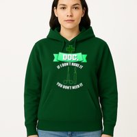 If I Don't Have It You Don't Need It Surgical Tech Hoodie