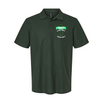 If I Don't Have It You Don't Need It Surgical Tech Polo